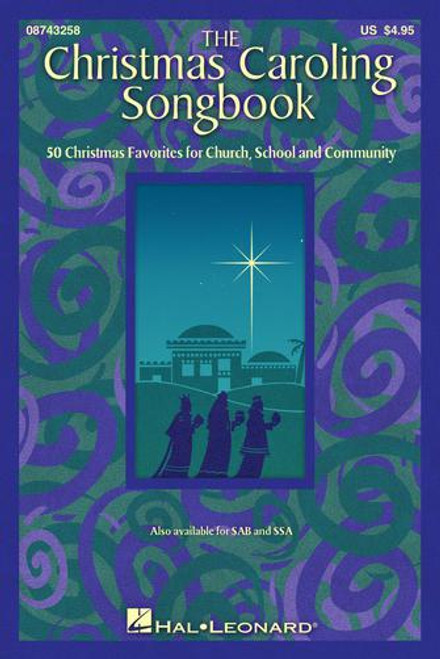 The Christmas Caroling Songbook - SATB