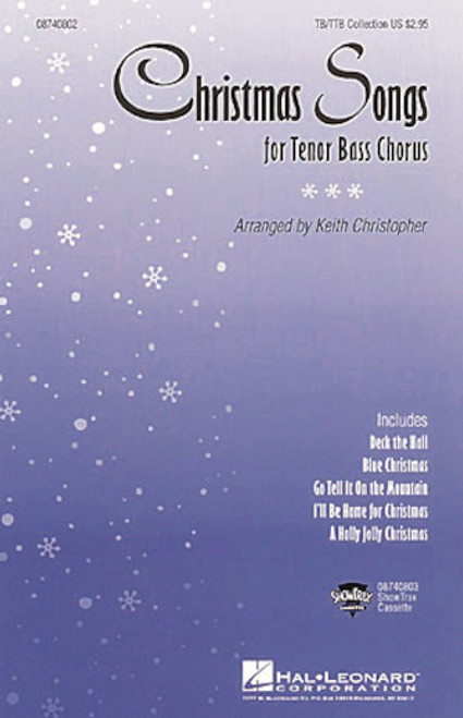Christmas Songs for Tenor Bass Chorus - TB/TTB Collection