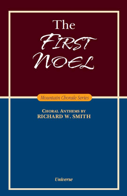 The First Noel - arr. Smith - SATB