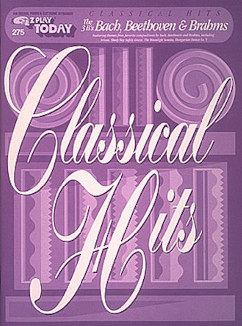 E-Z Play Today #275 - Classical Hits: Bach, Beethoven & Brahms