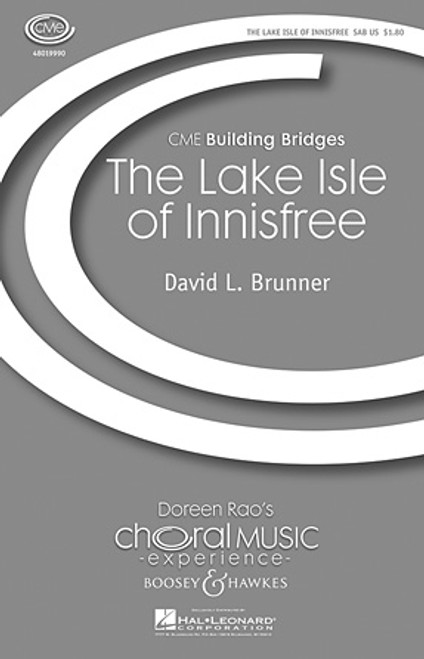 The Lake Isle of Innisfree - arr. Brunner - SAB