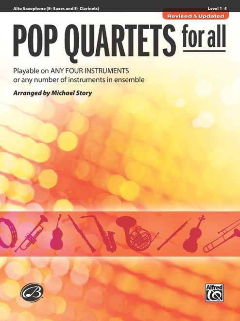 Pop Quartets for All (Revised & Updated) - Alto Saxophone (E-flat Saxes & E-flat Clarinets)