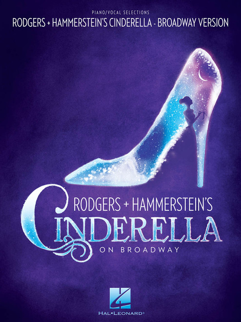 Rodgers & Hammerstein's Cinderella on Broadway - Piano/Vocal Selections