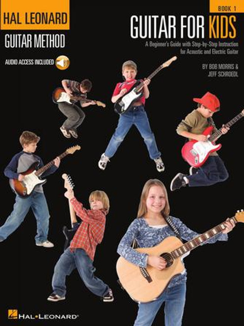 Hal Leonard Guitar Method: Guitar For Kids Bk. 1 (with Audio Access)