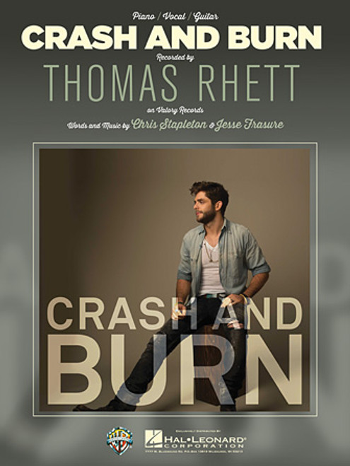 Crash and Burn - Thomas Rhett - PVG