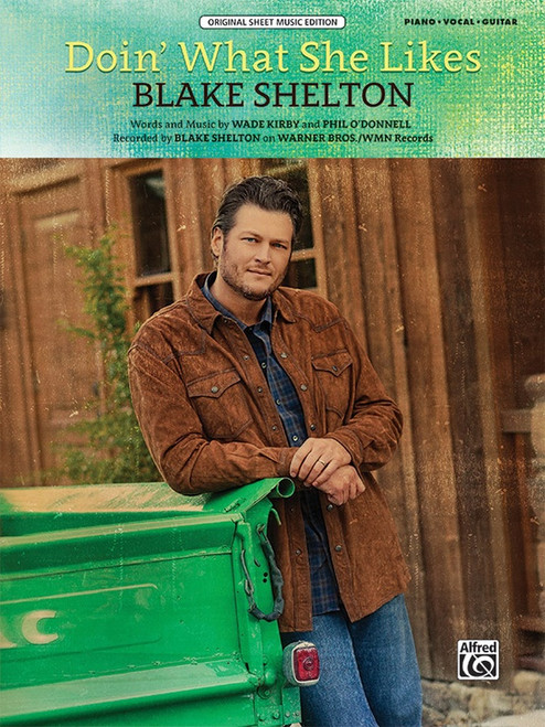 Doin' What She Likes - Blake Shelton - PVG