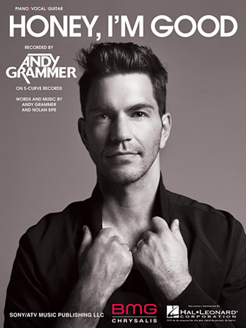 Andy Grammer - Honey, I'm Good for Piano/Vocal/Guitar