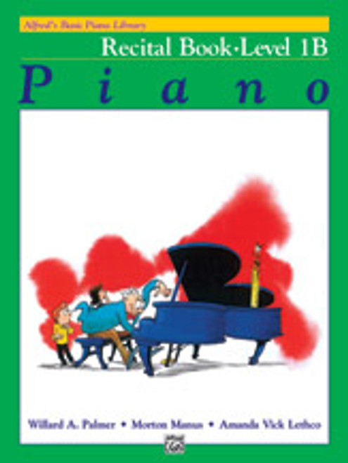 Alfred's Basic Piano Library: Recital Book 1B