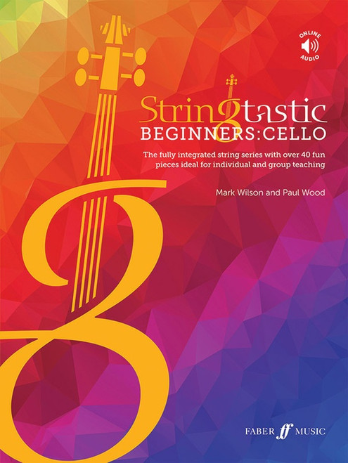 Stringtastic Beginners (Audio Access Included) - Cello Method Book