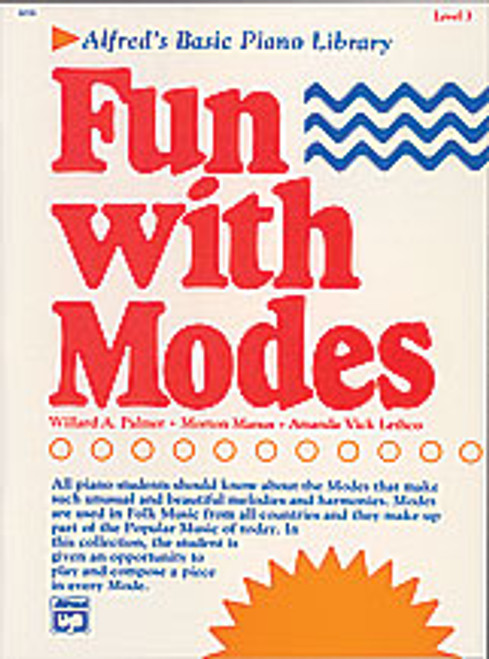 Alfred's Basic Piano Library: Fun With Modes Book 3