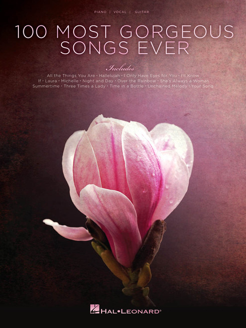 100 Most Gorgeous Songs Ever - Piano/Vocal/Guitar Songbook