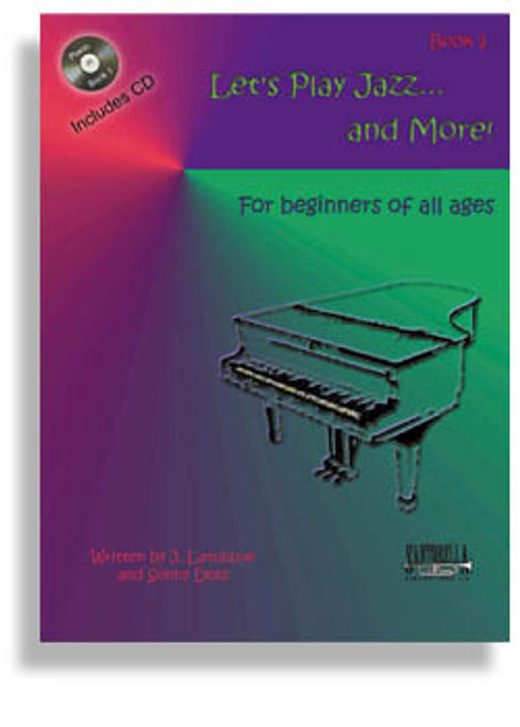 Let's Play Jazz... and More! Book 1 (CD Included)