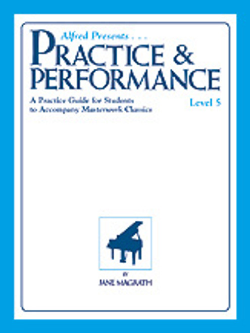 Alfred's Basic Piano Library: Practice and Performance Book 5