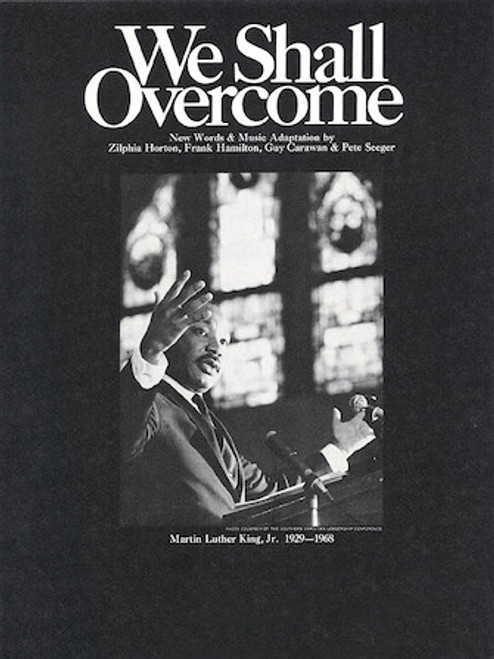 We Shall Overcome - Piano/Vocal/Guitar Sheet Music
