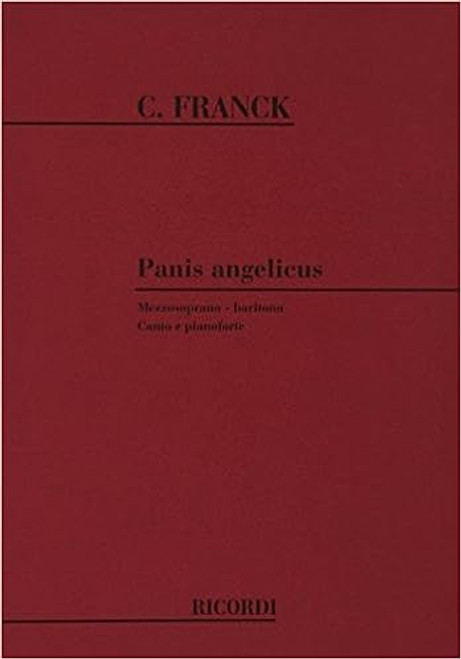 Cesar Franck - Panis Angelicus - Mezzosoprano/Baritone Vocal Sheet Music