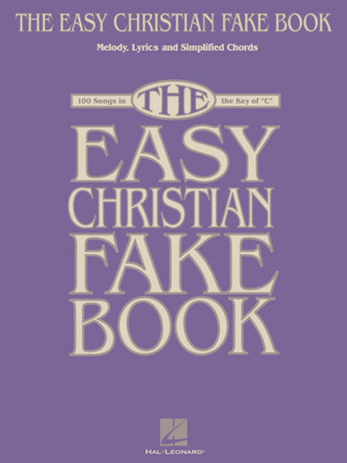 Easy Christian Fake Book - Key of C