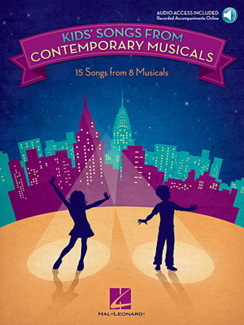 Kids' Songs from Contemporary Musicals (Audio Access Included)