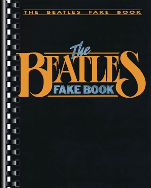 Beatles Fake Book - C Edition