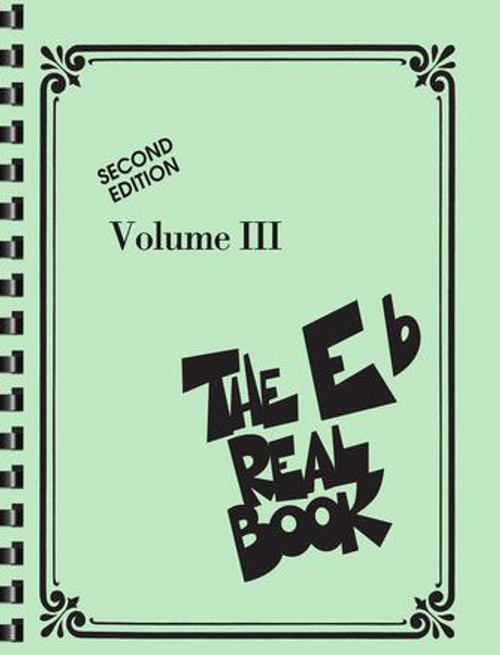 Real Book - Volume 3 - E-flat Edition