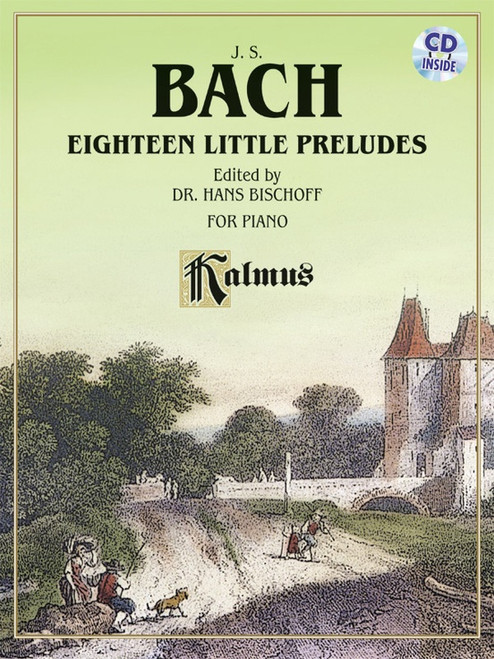 Bach - Eighteen Little Preludes (CD Included) - Advanced Piano