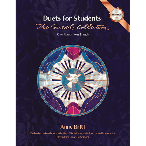 Duets for Students: The Sacred Collection - 1 Piano, 4 Hands (Elementary)