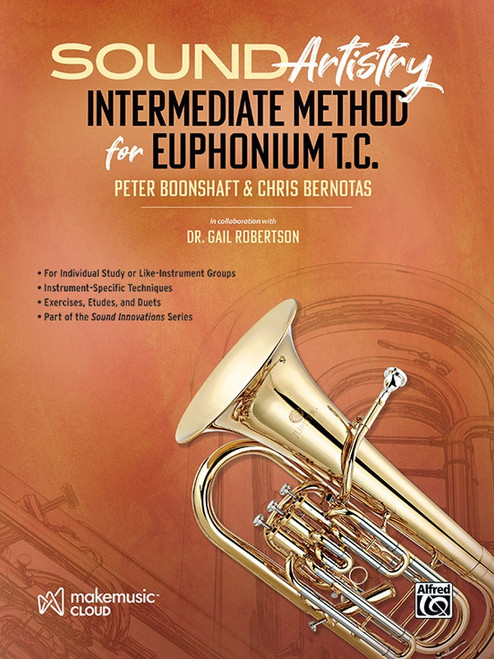 Sound Artistry: Intermediate Method for Euphonium T.C.