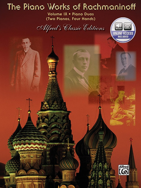 The Piano Works of Rachmaninoff Volume IX: Piano Duos (Audio Access Included) - Piano Duet The Piano Works of Rachmaninoff Volume IX: Piano Duos (Audio Access Included) - Piano Duet