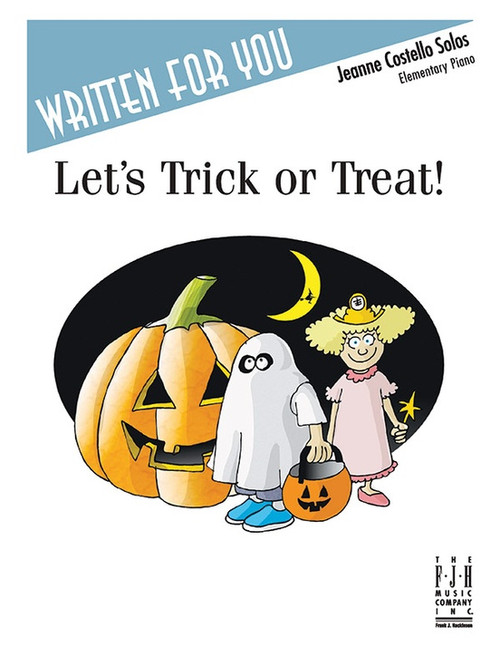 Let's Trick or Treat! - Elementary Piano Solo