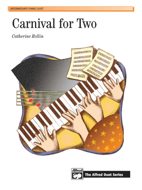 Carnival for Two - Intermediate Piano Duet (1 Piano, 4 Hands)