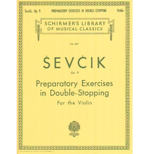 Sevcik Opus 9 Preparatory Exercises in Double-Stopping for the Violin