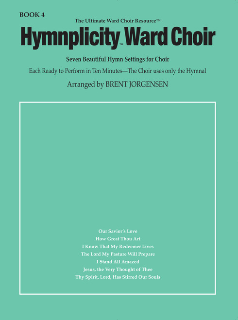 Hymnplicity Ward Choir Book 4