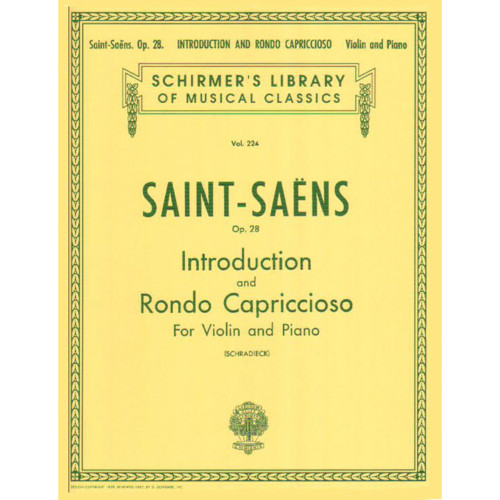 Saint-Saens Op. 28 Introduction and Rondo Capriccioso for Violin and Piano by Henry Schradieck