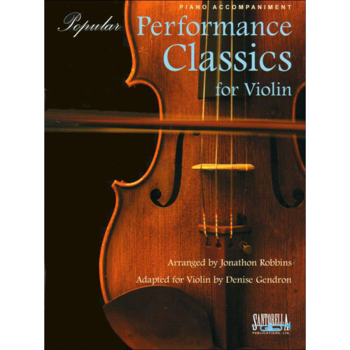 Popular Performance Classics Piano Accompaniment by Jonathon Robbins & Denise Gendron