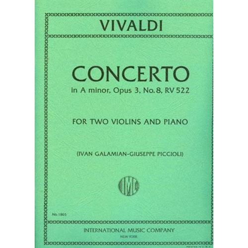 Vivaldi - Concerto in A Minor, Opus 3, No. 8, RV 522 for Two Violins and Piano by Ivan Galamian & Giuseppe Piccioli