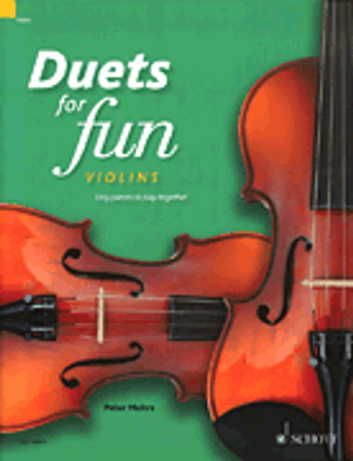 Duets for Fun Violins by Peter Mohrs