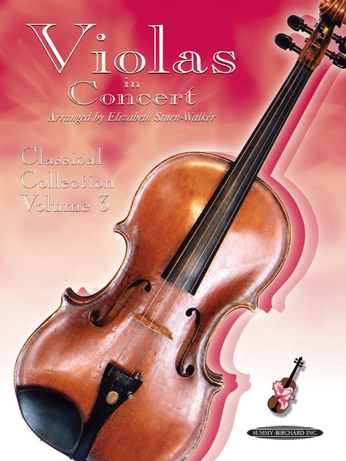 Violas in Concert Classical Collection Volume 3 by Elizabeth Stuen-Walker