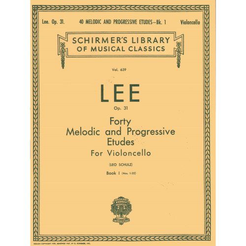 Lee - Op. 31 Forty Melodic and Progressive Etudes for Violoncello Book 1 (Nos. 1-22) by Leo Schulz