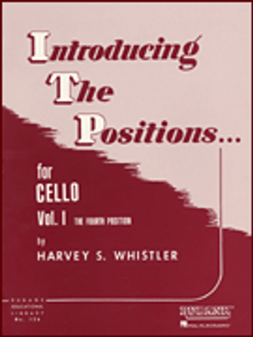 Harvey Whistler - Introducing the Positions for Cello Volume 1 (Fourth Position)