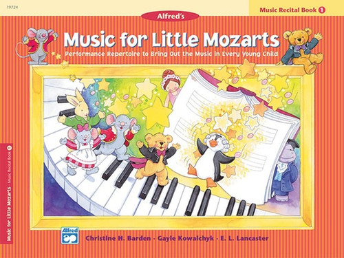 Music for Little Mozarts - Music Recital Book - Level 1