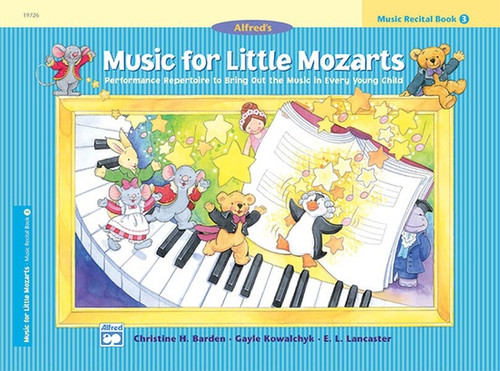 Music for Little Mozarts - Music Recital Book - Level 3