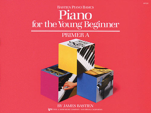 Bastien Piano Basics - Piano for the Young Beginner - Primer A