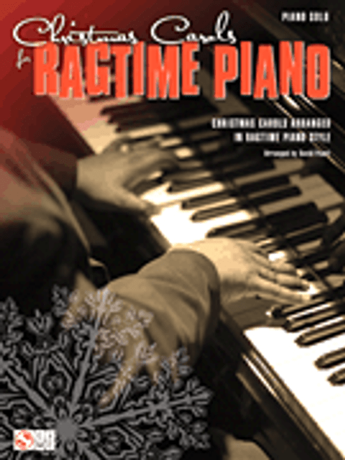 Christmas Carols for Ragtime Piano -Intro to Advanced Piano