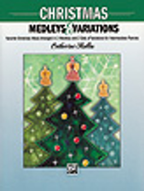 Christmas Medleys & Variations - Rollin - Intro to Advanced Piano