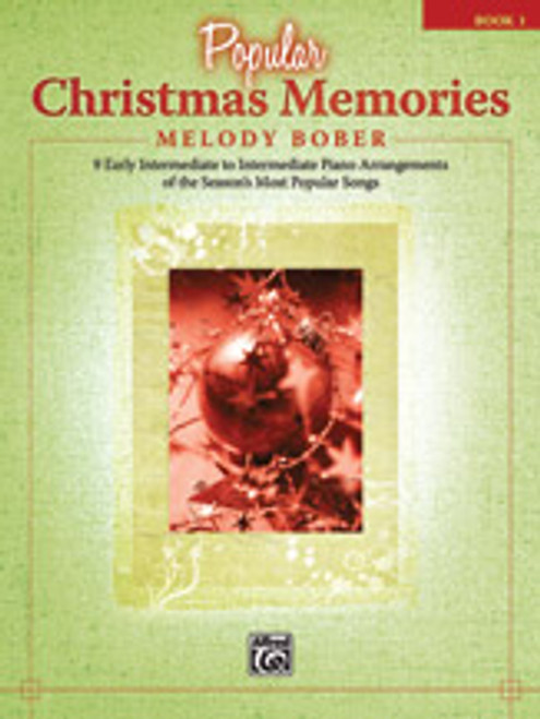 Popular Christmas Memories Book 1 - Bober - Intro to Advanced Piano