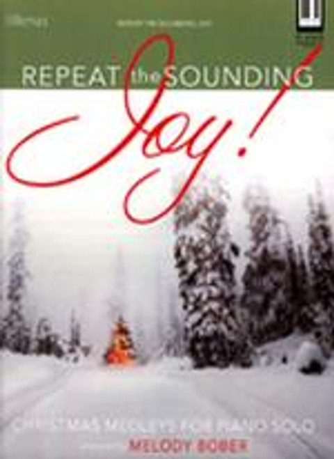 Repeat the Sounding Joy! - Bober - Intro to Advanced Piano