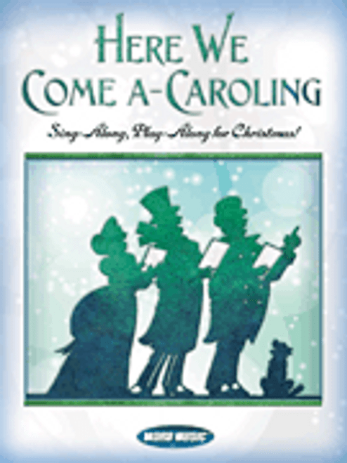 Here We Come A Caroling - Vocal Collections