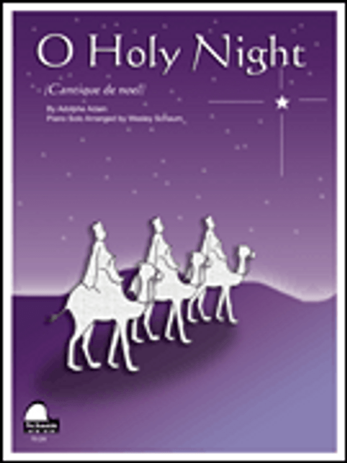 O Holy Night (Cantique de Noel) - Piano Solo by Wesley Schaum