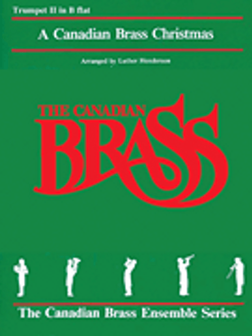 The Canadian Brass Christmas for Trumpet 2