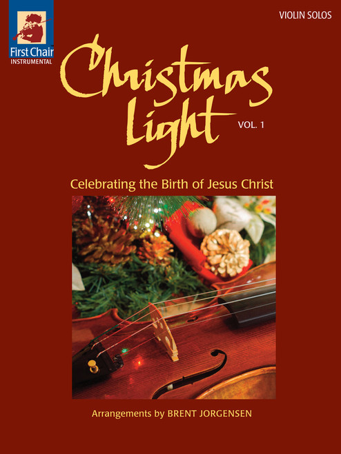 Christmas Light Volume 1 Violin Solos