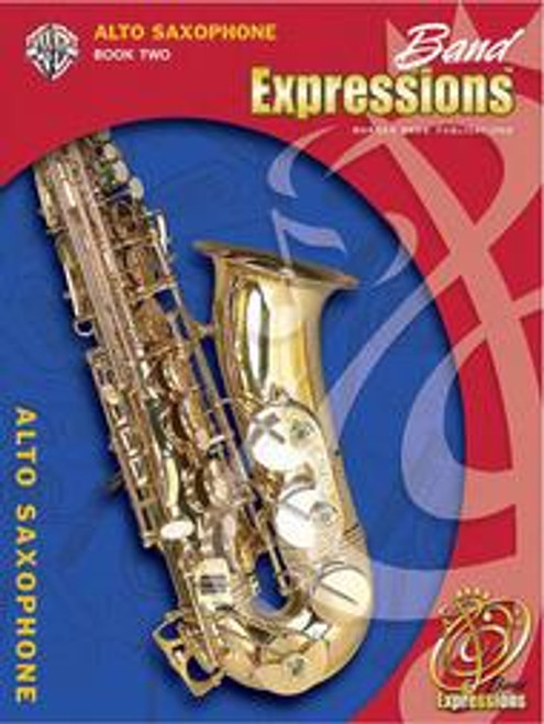 Band Expressions Book 2 - Alto Saxophone